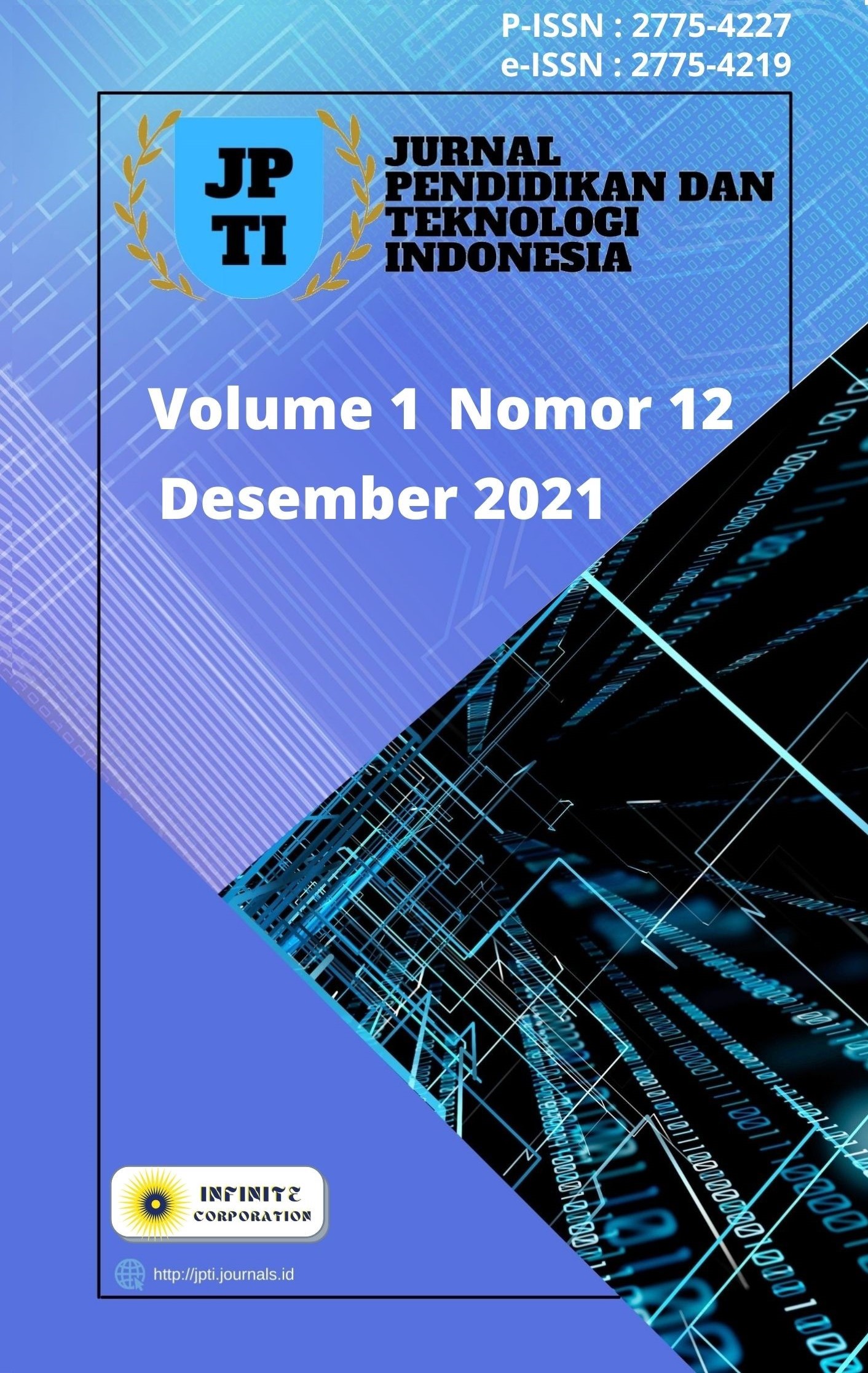 					Lihat Vol 1 No 12 (2021): JPTI - Desember 2021
				